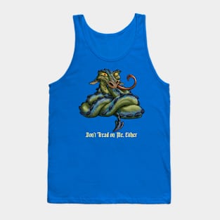 Don't Tread on Me, Either Tank Top